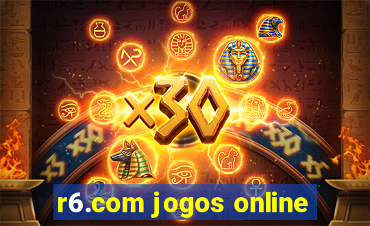 r6.com jogos online